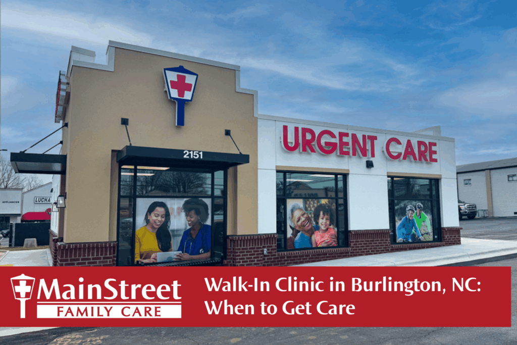 MainStreet Family Care clinic in Burlington, North Carolina