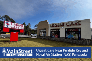 Urgent Care Near Perdido Key and NAS Pensacola